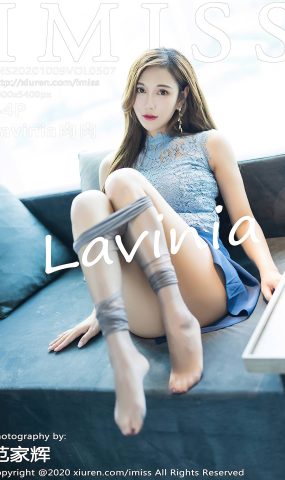 [IMiss爱蜜社] 2020.10.09 VOL.507 Lavinia肉肉[54+1P]