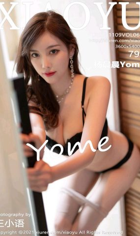 [XIAOYU语画界]2021.11.09 VOL.650 杨晨晨Yome[79+1P]