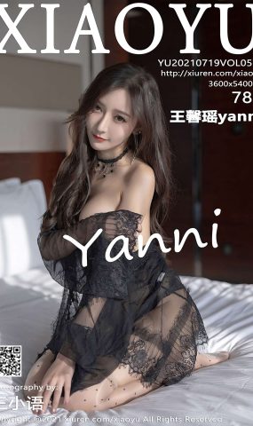 [XIAOYU语画界]2021.07.19 VOL.573 王馨瑶yanni[78+1P]