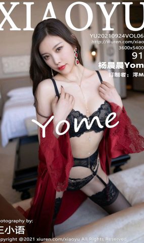 [XIAOYU语画界]2021.09.24 VOL.621 杨晨晨Yome[91+1P]