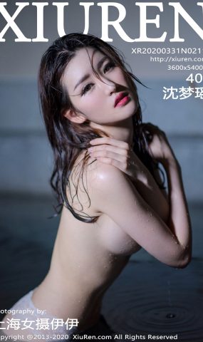 [XIUREN绣人网] 2020.03.31 No.2116 沈梦瑶 [41P]