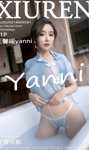 [Xiuren绣人网]2022.02.14 NO.4581 王馨瑶yanni[81+1P]